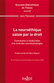 Nouvelle Bibliothèque de Thèses - 228 La neuroéthique saisie par le droit