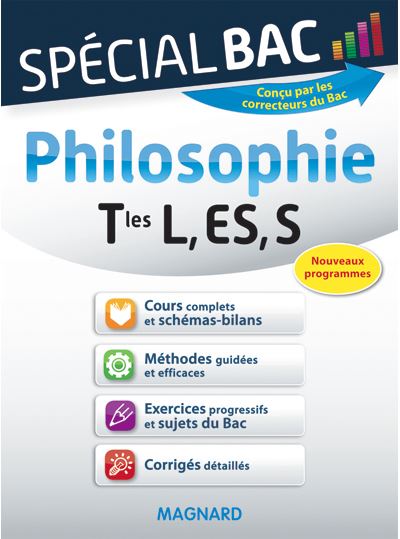 Philosophie Term L, ES, S, spécial Bac