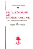 De la réforme au protestantisme
