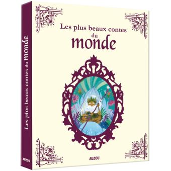 Les Plus Beaux Contes Du Monde - Relié - Adèle Pedrola, Sara Ugolotti ...