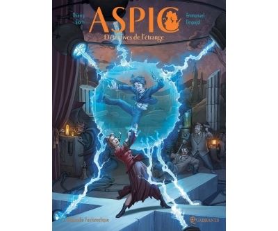Aspic, détectives de l'étrange T06 - Rhapsodie fantomatique
