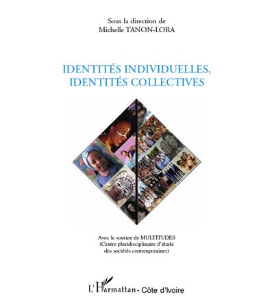 Identités individuelles identités collectives