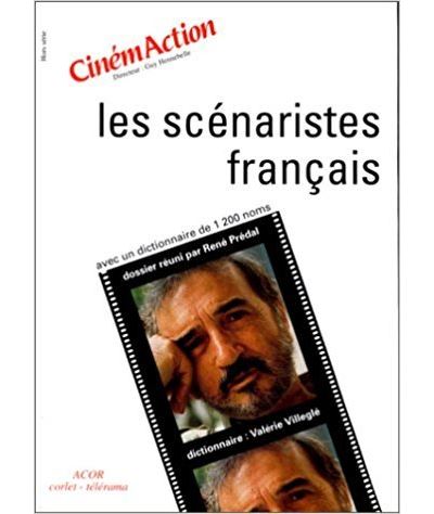 Les scénaristes français Dictionnaire