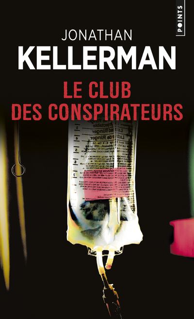 Le Club des conspirateurs - Jonathan Kellerman - Poche