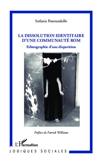 Dissolution identitaire d'une communaute Rom