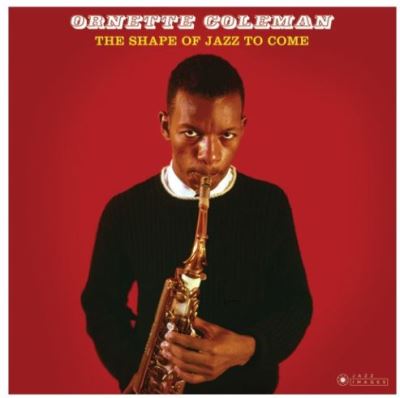 The Shape Of Jazz To Come