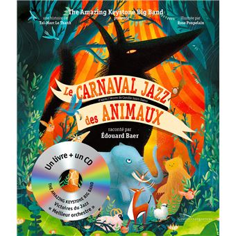 Le carnaval jazz des animaux - Livre CD