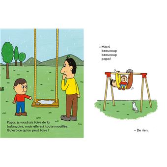 Papa ! Papa ! Papa !