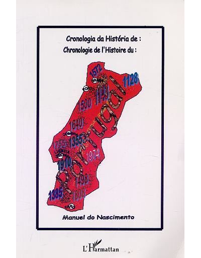 CHRONOLOGIE DE L'HISTOIRE DU Portugal - Manuel Do Nascimento - broché