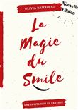 La magie du smile