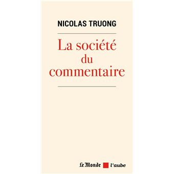 La société du commentaire