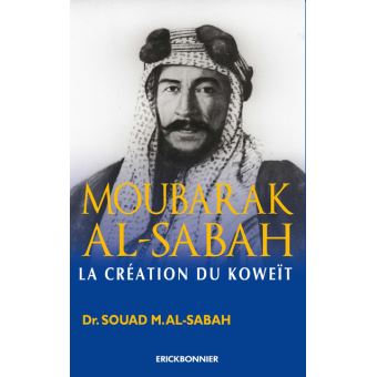 Abdullah Mubarak Al Sabah, la transformation du Koweit