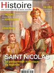 Histoire de l'Antiquité à nos jours N°106 Saint Nicolas - novembre/décembre 2019