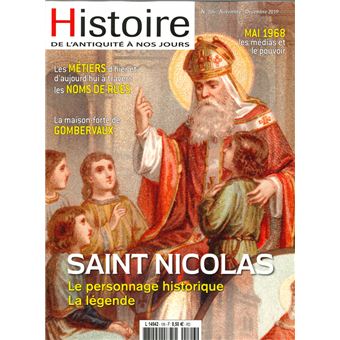 Histoire de l'Antiquité à nos jours N°106 Saint Nicolas - novembre/décembre 2019