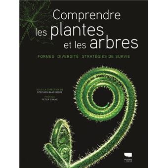 Comprendre les plantes et les arbres