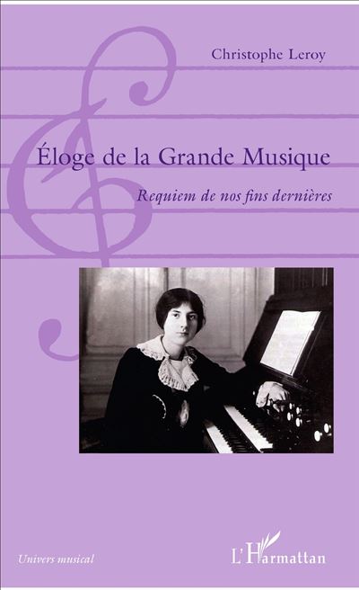 Eloge de la Grande Musique