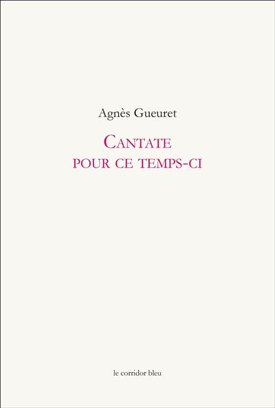 Cantate pour ce temps-ci