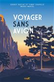 Voyager sans avion