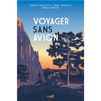 Voyager sans avion