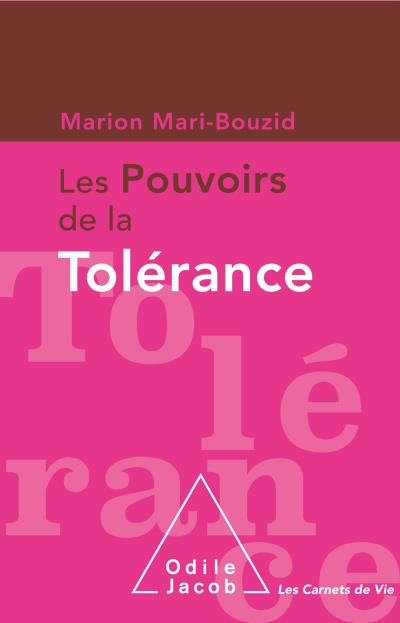 Les pouvoirs de la tolérance