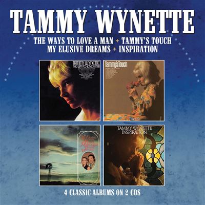 The Ways To Love A Man / Tammy’s Touch / My Elusive Dreams / Inspiration