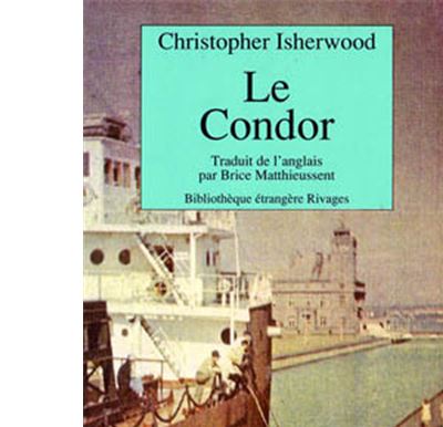 Le condor - Christopher Isherwood - (donnée non spécifiée)
