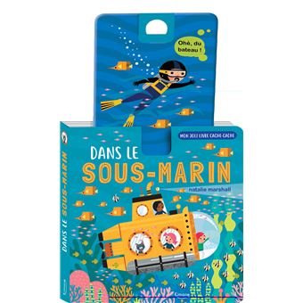 Mon joli livre cache-cache - dans le sous-marin