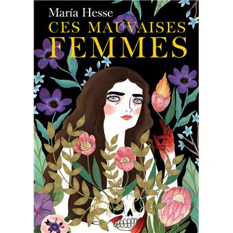 Ces mauvaises femmes