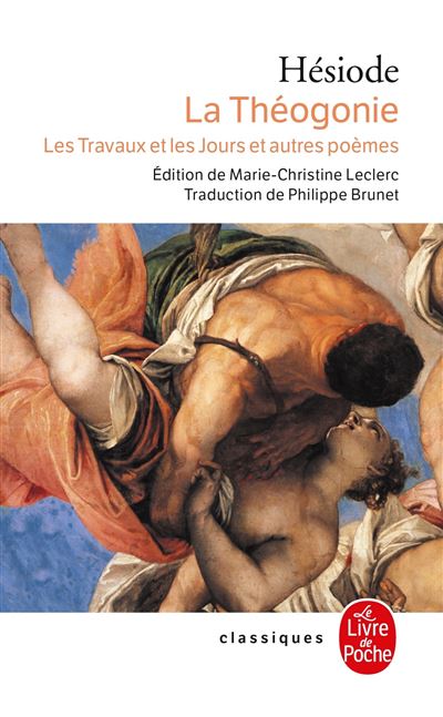 La Théogonie, Les Travaux et les jours et autres poèmes - Hésiode - Poche