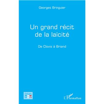 Un grand récit de la laïcité