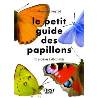 Le Petit Guide Des Papillons Broche Morgane Peyrot Lise Herzog Achat Livre Ou Ebook Fnac
