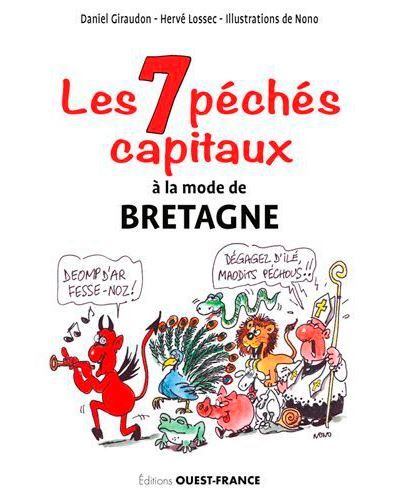 Les 7 péchés capitaux à la mode de Bretagne