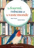 La Fourmi, l'Oiseau et le Vaste Monde