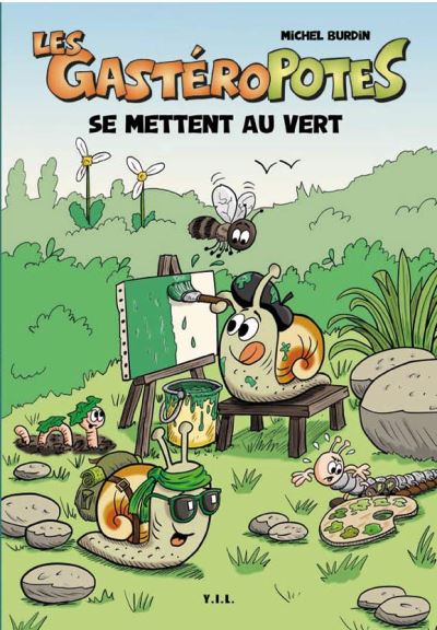 Les Gastéropotes se mettent au vert
