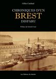 Chroniques d'un Brest disparu