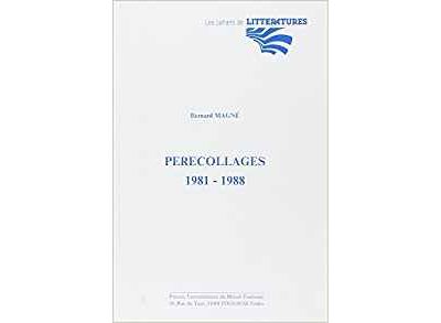Perecollages 1981 1988