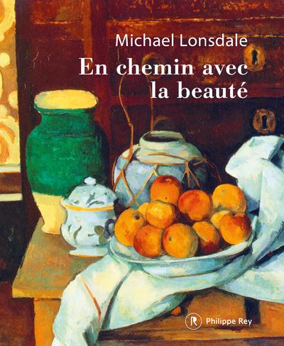 En chemin avec la beauté - Michaël Londsale - broché