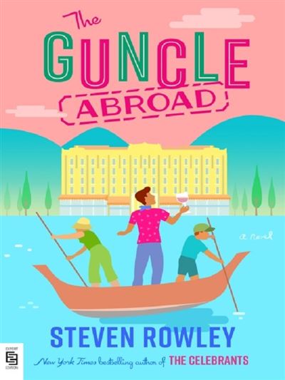 Guncle abroad