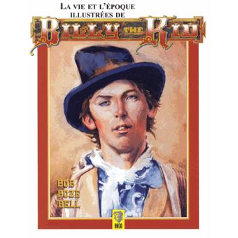 Vie et l'epoque illustrees de billy the kid (la) - 1