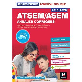 Réussite Concours ATSEM/ASEM Sujets inédits & annales corrigées - 2019-2020 - Entraînement