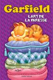 Garfield BD Thématiques - L'art de la paresse