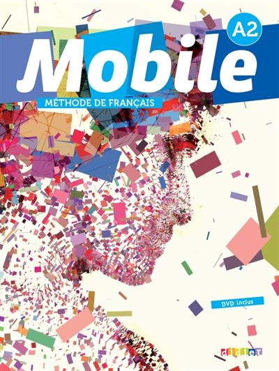 Mobile A 2 Méthode de français