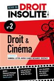 Revue du droit insolite n°2 : Droit et cinéma