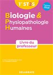 Biologie et physiopathologie humaines 1re ST2S (2019) - Manuel - Livre du professeur