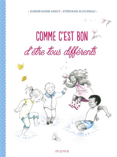 Comme c'est bon d'être tous différents - Karine-Marie Amiot - relié