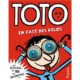 TotoToto en fait des kilos