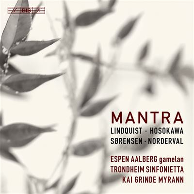 MANTRA MUSIC FOR SINFONIETTA