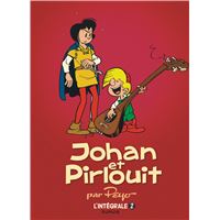 Johan et Pirlouit intégrale