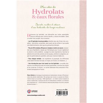 Mon cahier des hydrolats & eaux florales