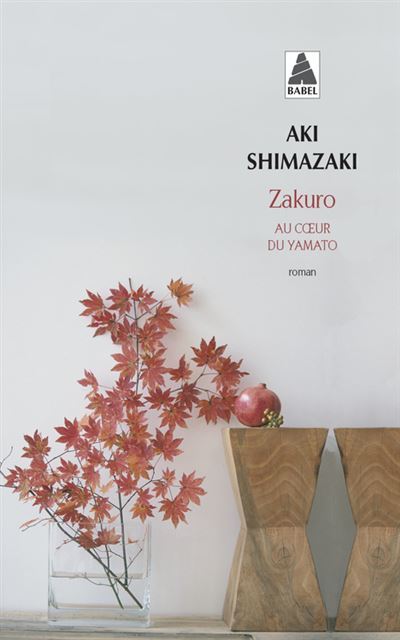Zakuro - Aki Shimazaki - Poche